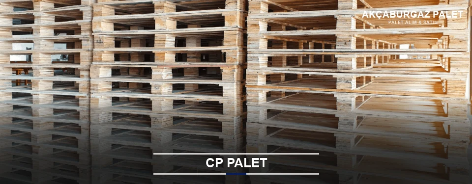 Akçaburgaz CP Palet Tedariği