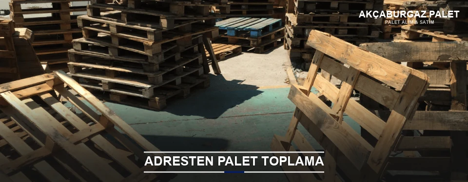 Akçaburgaz Toplu Palet Alımı